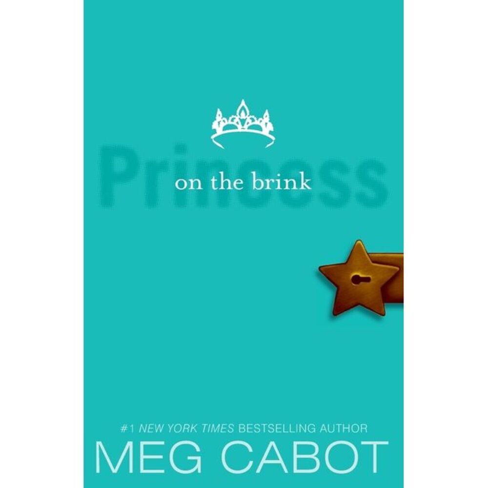 The Princess Diaries, Volume VIII: Princess on the Brink -- Meg Cabot